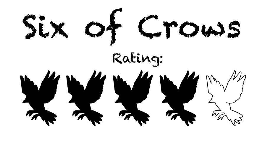 Six of Crows Book Review